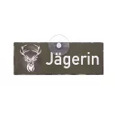 Autoschild mit Saugnapf - Jägerin