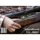 Schießbuch für Jäger A6